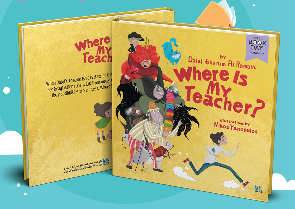 Hamad Bin Khalifa University Press Announces Where Is My Teacher? as 2020 World Book Day Book