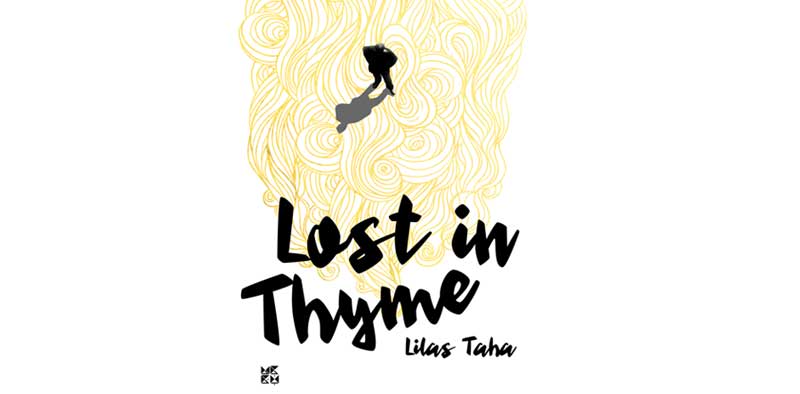 HBKU Press Publishes New Title by Award-Winning Author Lilas Taha, Lost in Thyme