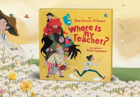 Where Is My Teacher? by Dalal Ghanim Al-Romaihi is a delightfully inventive tale that takes readers on a literary adventure. 